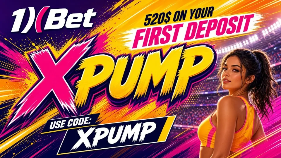 What Is the 1XBET Code XPUMP and How Do You Use It to Claim the Welcome Bonus?